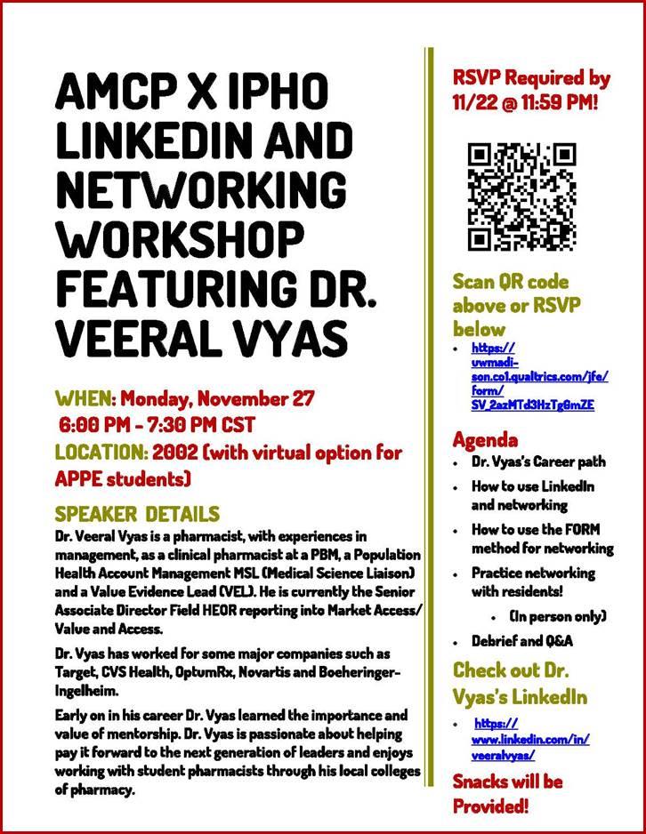 A flyer for the "AMCP x IPhO LinkedIn and Networking Workshop featuring Dr. Veeral Vyas," detailing the date, time, location, speaker details, agenda, and RSVP information with a QR code.